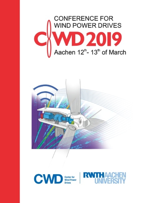 Conference for Wind Power Drives 2019 - Rik De Doncker, Kay Hameyer, Georg Jacobs, Antonello Monti, Wolfgang Schröder, Andreas Hirt