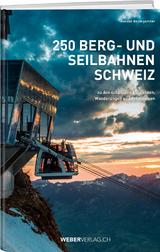 250 Berg- und Seilbahnen Schweiz - Baumgartner, Roland
