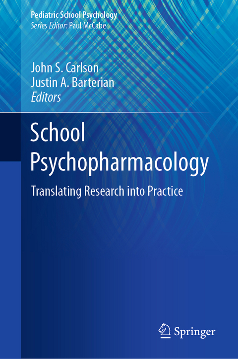 School Psychopharmacology - 