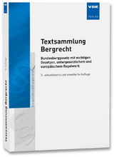 Textsammlung Bergrecht - 
