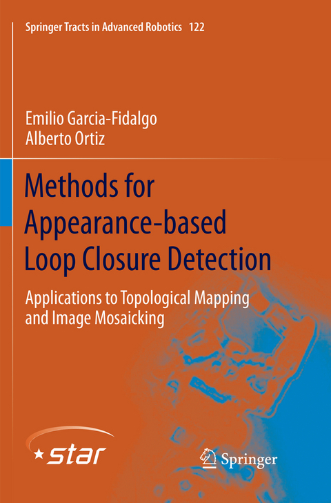 Methods for Appearance-based Loop Closure Detection - Emilio Garcia-Fidalgo, Alberto Ortiz