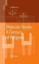 Phenolic Resins:  A Century of Progress - 