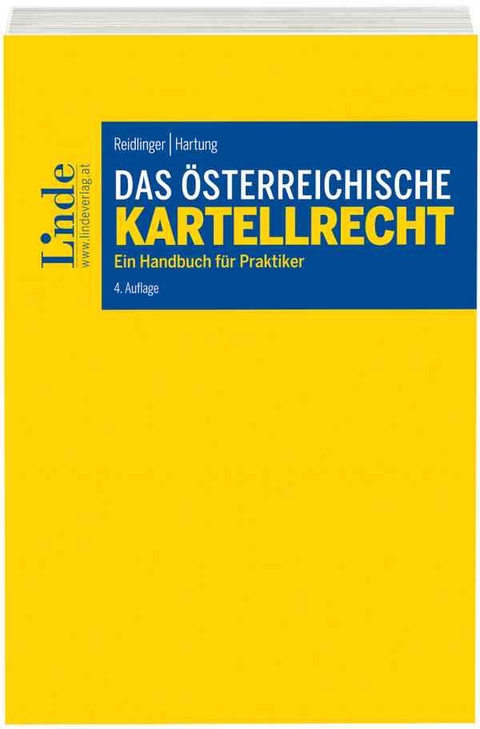 Das österreichische Kartellrecht - Axel Reidlinger, Isabella Hartung