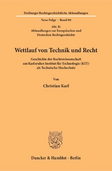 Wettlauf von Technik und Recht. - Christian Karl