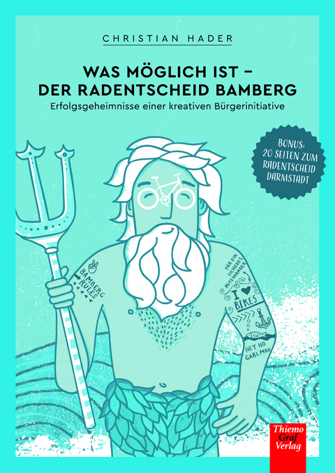 Was möglich ist - Der Radentscheid Bamberg - Christian Hader