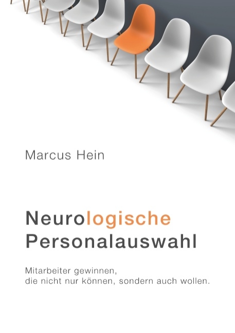 Neurologische Personalauswahl - Marcus Hein