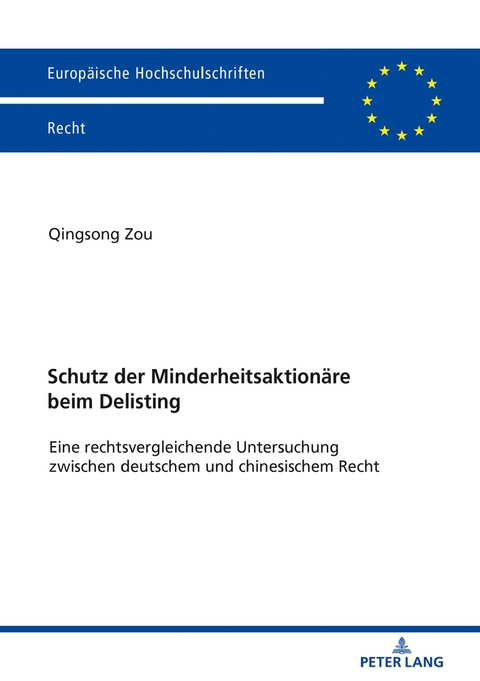 Schutz der Minderheitsaktionäre beim Delisting - Zou Qingsong