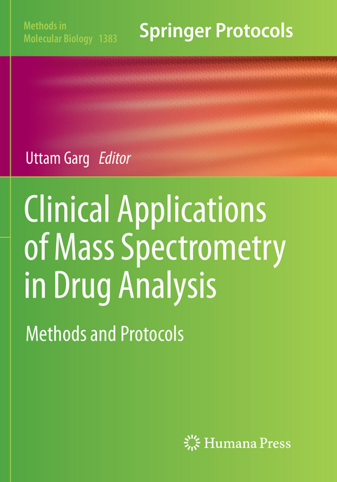 Clinical Applications of Mass Spectrometry in Drug Analysis - 