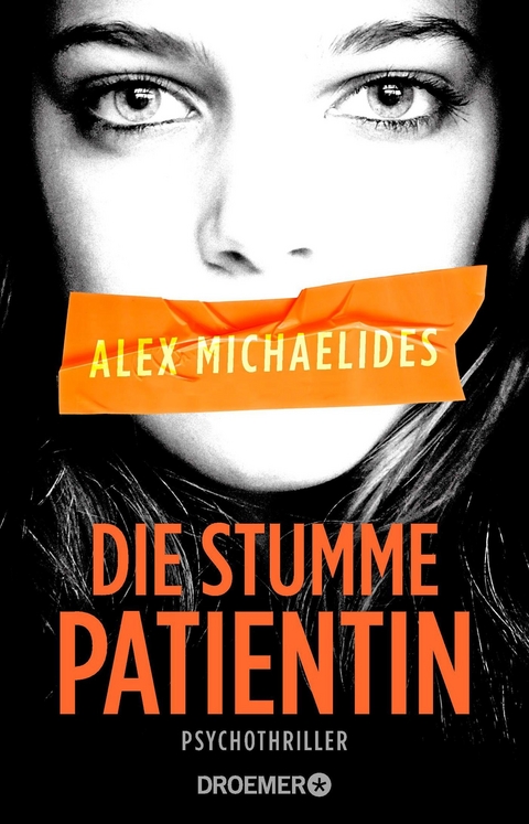 Die stumme Patientin - Alex Michaelides