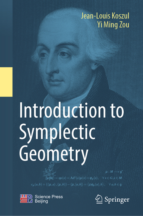 Introduction to Symplectic Geometry - Jean-Louis Koszul, Yi Ming Zou