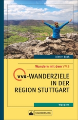 VVS-Wanderziele in der Region Stuttgart - Buck, Dieter