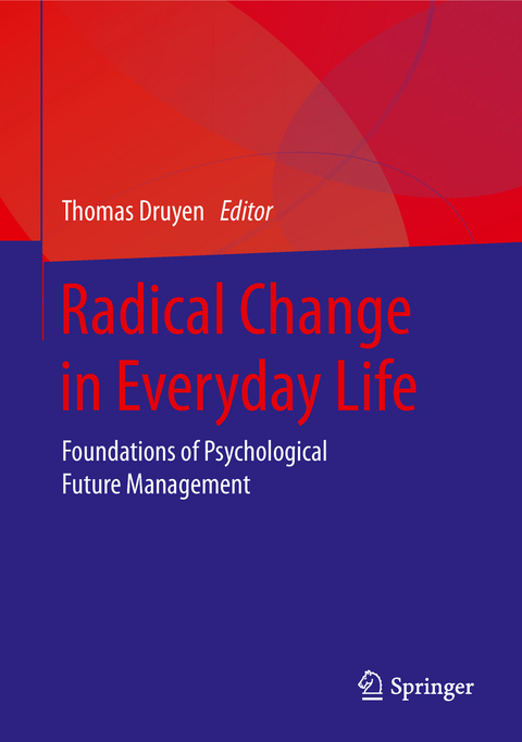 Radical Change in Everyday Life - 