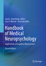 Handbook of Medical Neuropsychology - Armstrong, Carol L.; Morrow, Lisa A.