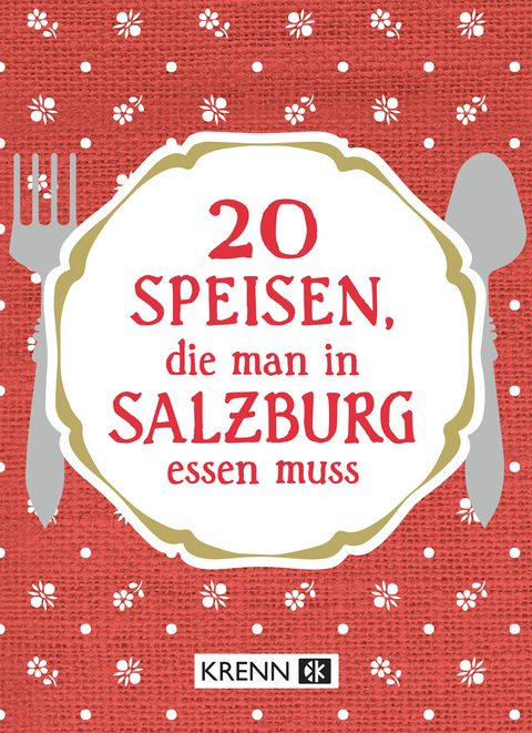 20 Speisen, die man in Salzburg essen muss - 