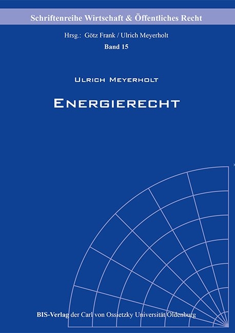Energierecht - Ulrich Meyerholt