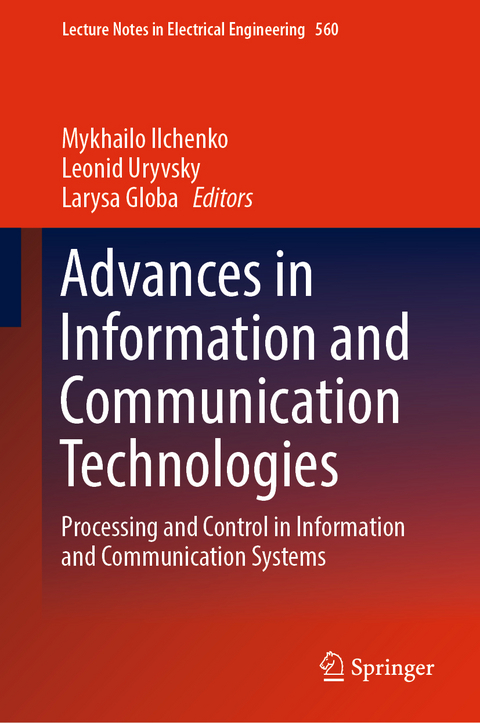 Advances in Information and Communication Technologies - 