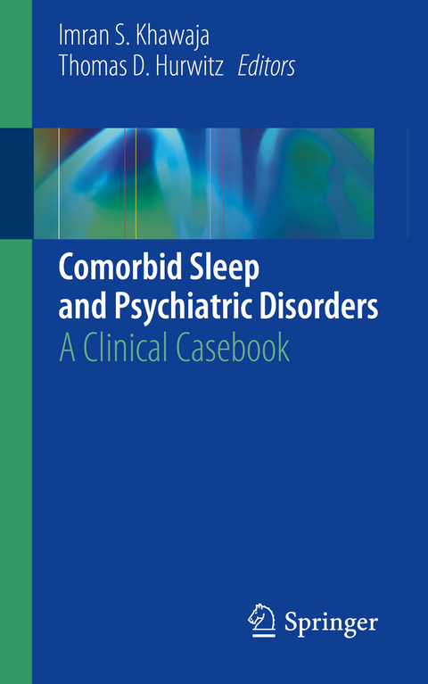 Comorbid Sleep and Psychiatric Disorders - 