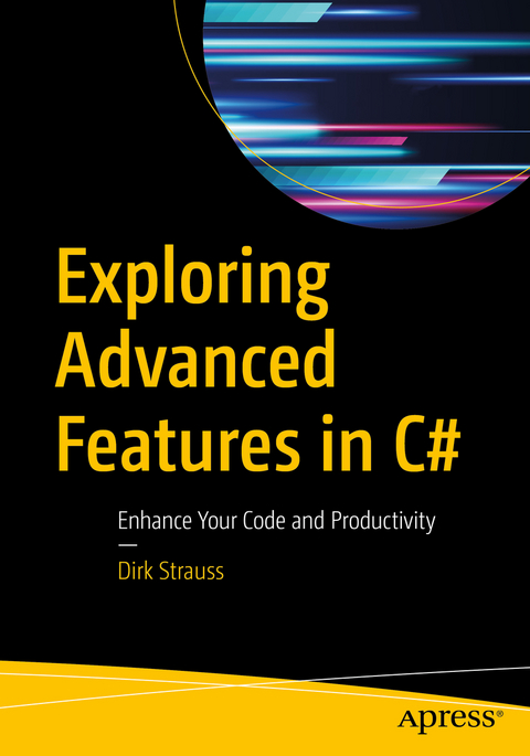 Exploring Advanced Features in C# - Dirk Strauss