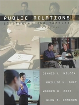 Public Relations - Wilcox, Dennis L.; Ault, Philip; Agee, Warren K.; Cameron, Glen