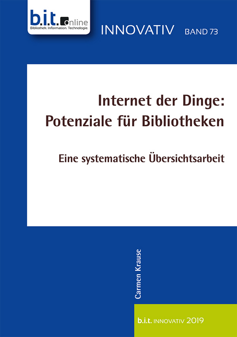 Internet der Dinge: Potenziale für Bibliotheken - Carmen Krause