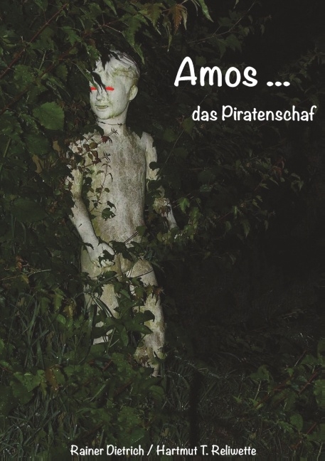 Amos das Piratenschaf - Rainer Dietrich, Hartmut T. Reliwette