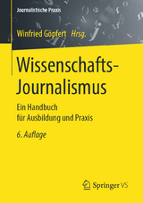 Wissenschafts-Journalismus - Göpfert, Winfried