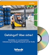 Gefahrgut? Aber sicher! - Expertenpaket - Scheffler, Wilfried