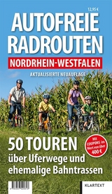 Autofreie Radrouten Nordrhein-Westfalen - Thomes, Matthias