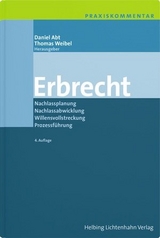 Praxiskommentar Erbrecht - Abt, Daniel; Abt, Daniel; Weibel, Thomas; Brenneis-Hobi, Manuela; Briner, Adrian; Burckhardt Bertossa, Jacqueline; Burkart, Fabian; Christ, Bernhard; Eichner, Mark; Emmel, Frank; Fankhauser, Roland; Flückiger, Eric; Graham-Siegenthaler, Barbara; Grundmann, Stefan; Grüninger, Harold; Häuptli, Matthias; Heuberger, Nora; Hrubesch-Millauer, Stephanie; Klaesi, Beatrice; Koller, Pius; Künzle, Hans Rainer; Kuster, Mathias; Lenz, Martin; Mabillard, Ramon; Nertz, Christoph; Niederer, Christoph; Nonn, Michael; Schärer, Dieter; Strazzer, René; Tarnutzer-Münch, Andrea; Tarolli Schmidt, Nadia; Weibel, Thomas; Zeiter, Alexandra