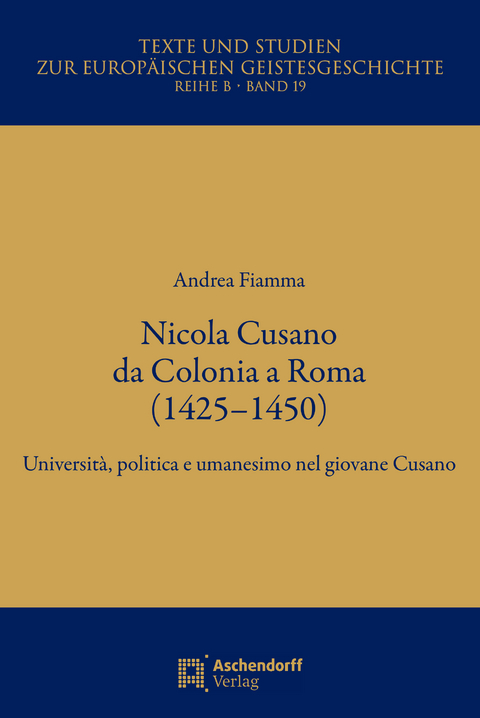 Nicola Cusa a Cologna a Roma (1425–1450) - Andrea Fiamma