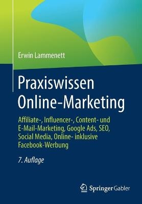 Praxiswissen Online-Marketing - Erwin Lammenett