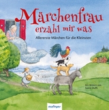 Märchenfrau erzähl mir was -  Brüder Grimm, Hans Christian Andersen