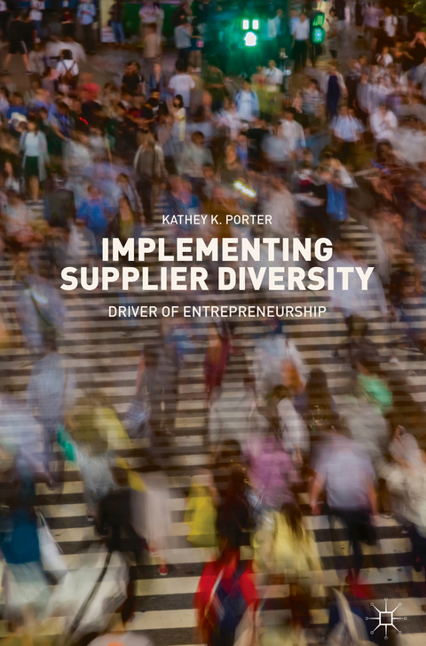 Implementing Supplier Diversity - Kathey K. Porter