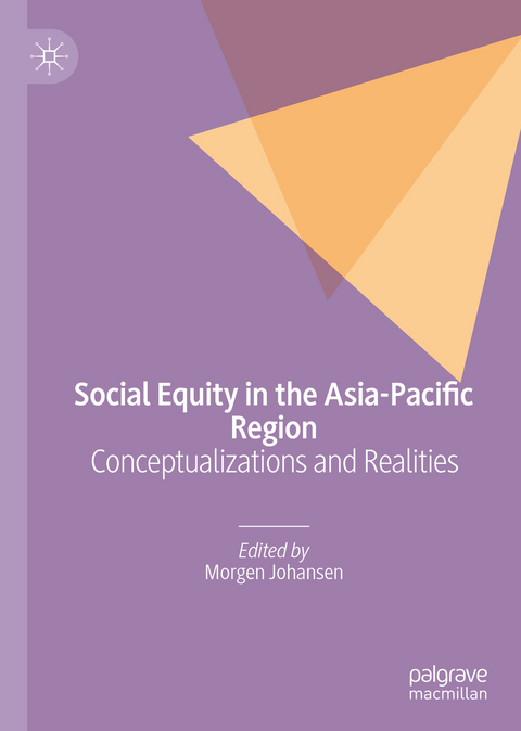Social Equity in the Asia-Pacific Region - 