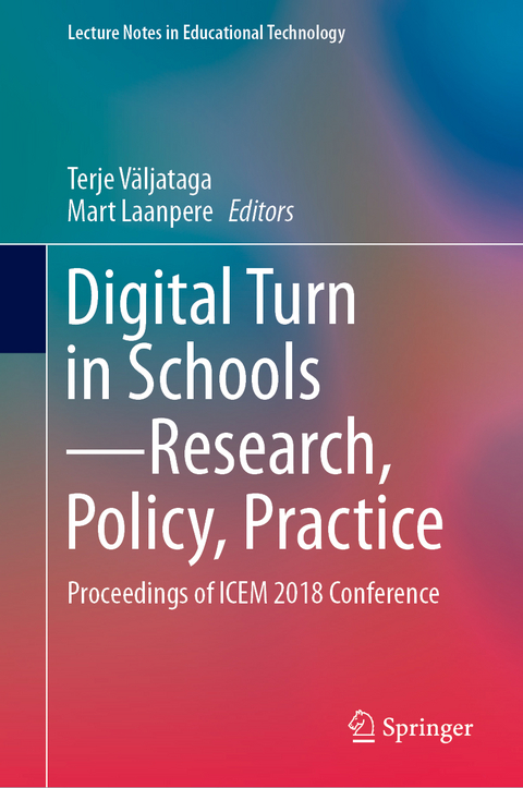 Digital Turn in Schools—Research, Policy, Practice - 