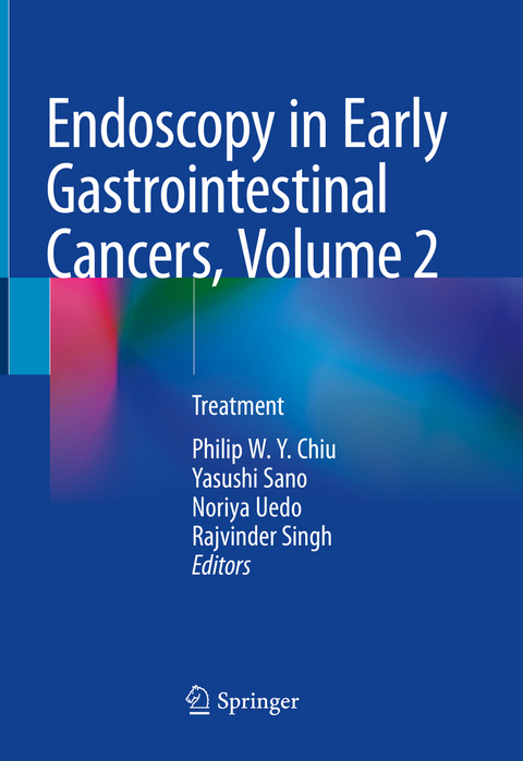 Endoscopy in Early Gastrointestinal Cancers, Volume 2 - 