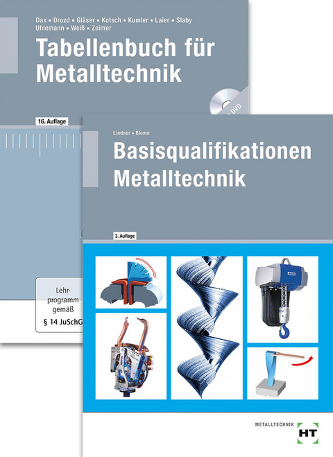 Paketangebot Die Fachkraft für Metalltechnik - Silke Blome, Wilhelm Dax, Nikolaus Drozd, Wolf-Dieter Gläser, Günter Kotsch, Bernd Kumler, Heribert Laier, Volker Lindner, Johann Slaby, Andreas Uhlemann, Albert Weiß, Klaus Zeimer