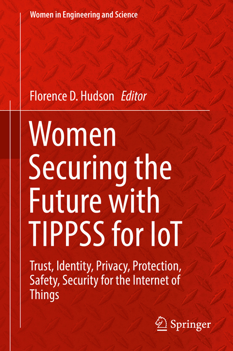 Women Securing the Future with TIPPSS for IoT - 