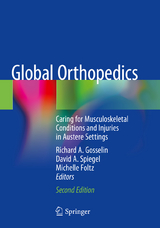 Global Orthopedics - Gosselin, Richard A.; Spiegel, David A.; Foltz, Michelle