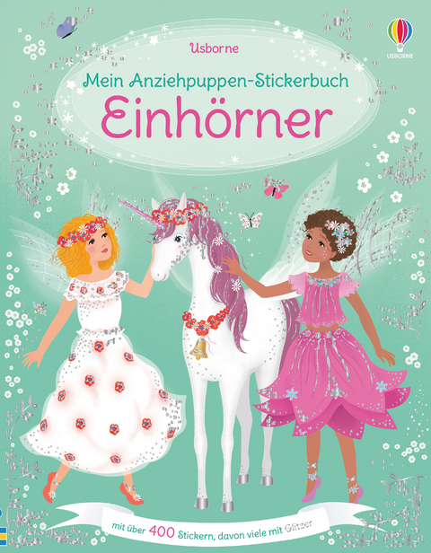 Mein Anziehpuppen-Stickerbuch: Einhörner - Fiona Watt