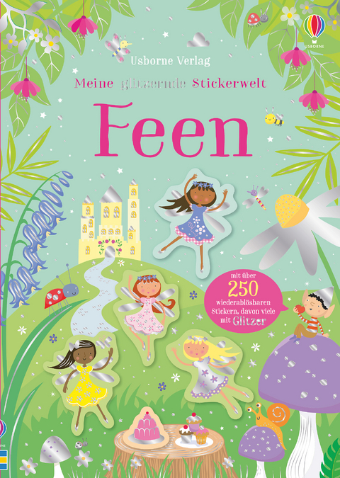 Meine glitzernde Stickerwelt: Feen - Kirsteen Robson