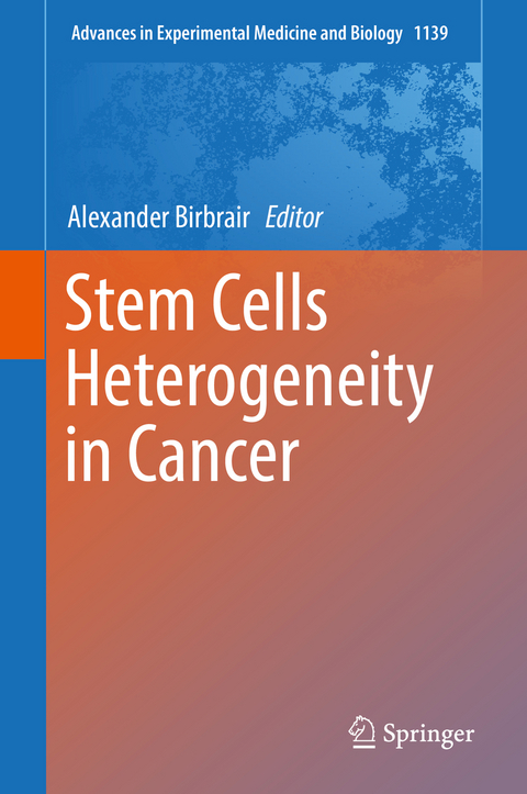 Stem Cells Heterogeneity in Cancer - 