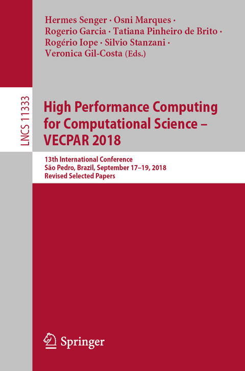 High Performance Computing for Computational Science – VECPAR 2018 - 