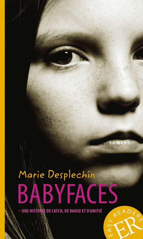 Babyfaces - Marie Desplechin