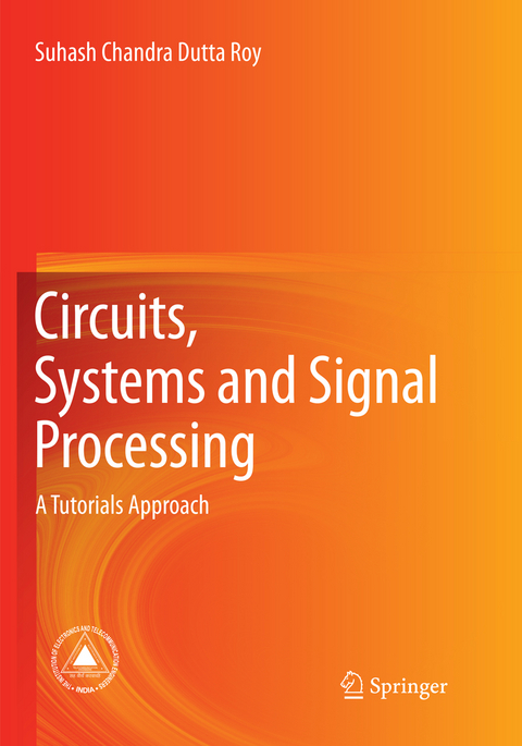 Circuits, Systems and Signal Processing - Suhash Chandra Dutta Roy