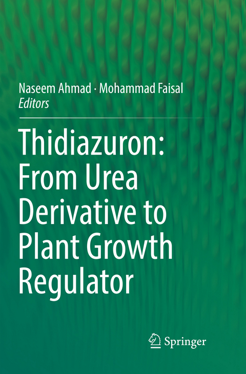 Thidiazuron: From Urea Derivative to Plant Growth Regulator - 