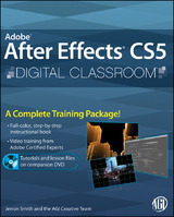 Adobe After Effects CS5 Digital Classroom -  Jerron Smith