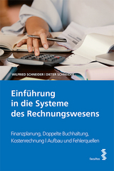 Einführung in die Systeme des Rechnungswesens - Wilfried Schneider, Dieter Schneider