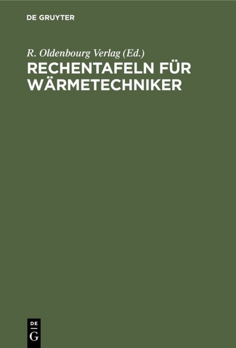 Rechentafeln für Wärmetechniker - 