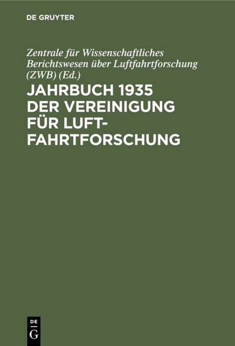 Jahrbuch 1935 der Vereinigung für Luftfahrtforschung - 